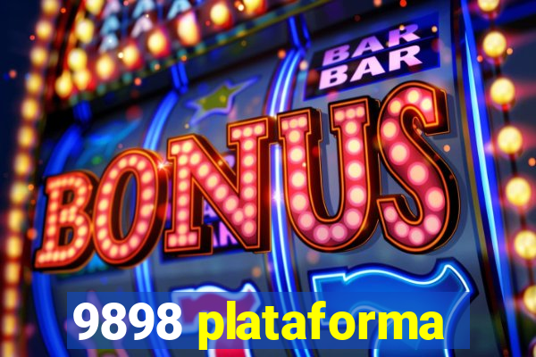 9898 plataforma